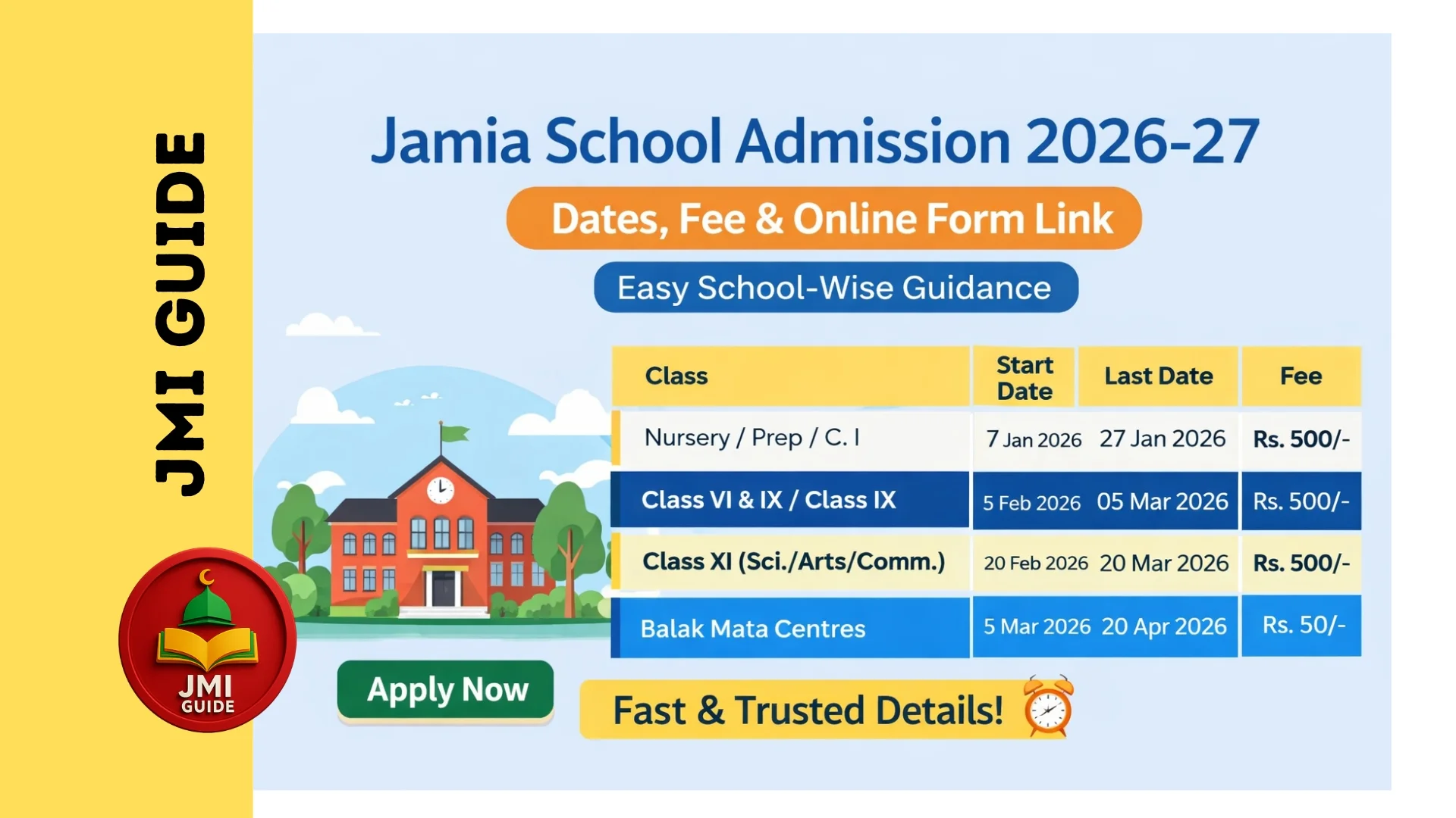 Jamia School Admission 2026-27 dates, last date, and fee table with apply now