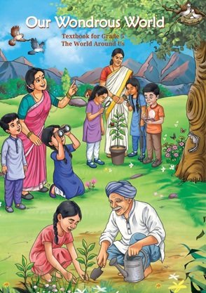 NCERT Our Wondrous World (EVS) Class 5th